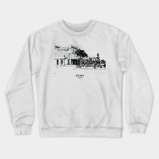 Yuma - Arizona Crewneck Sweatshirt